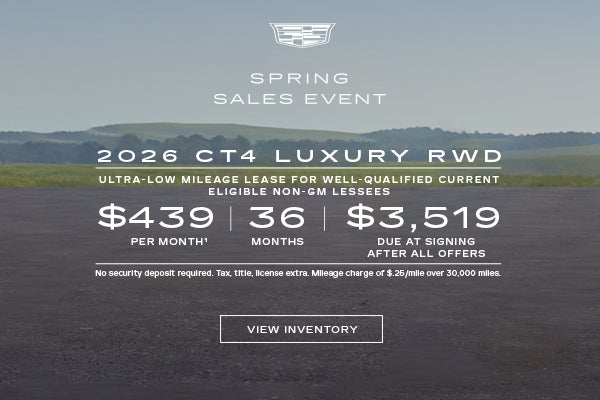 2026 CT4 LUXURY. Ultra low mileage lease for well qualified current eligible non-GM lessees. $439...